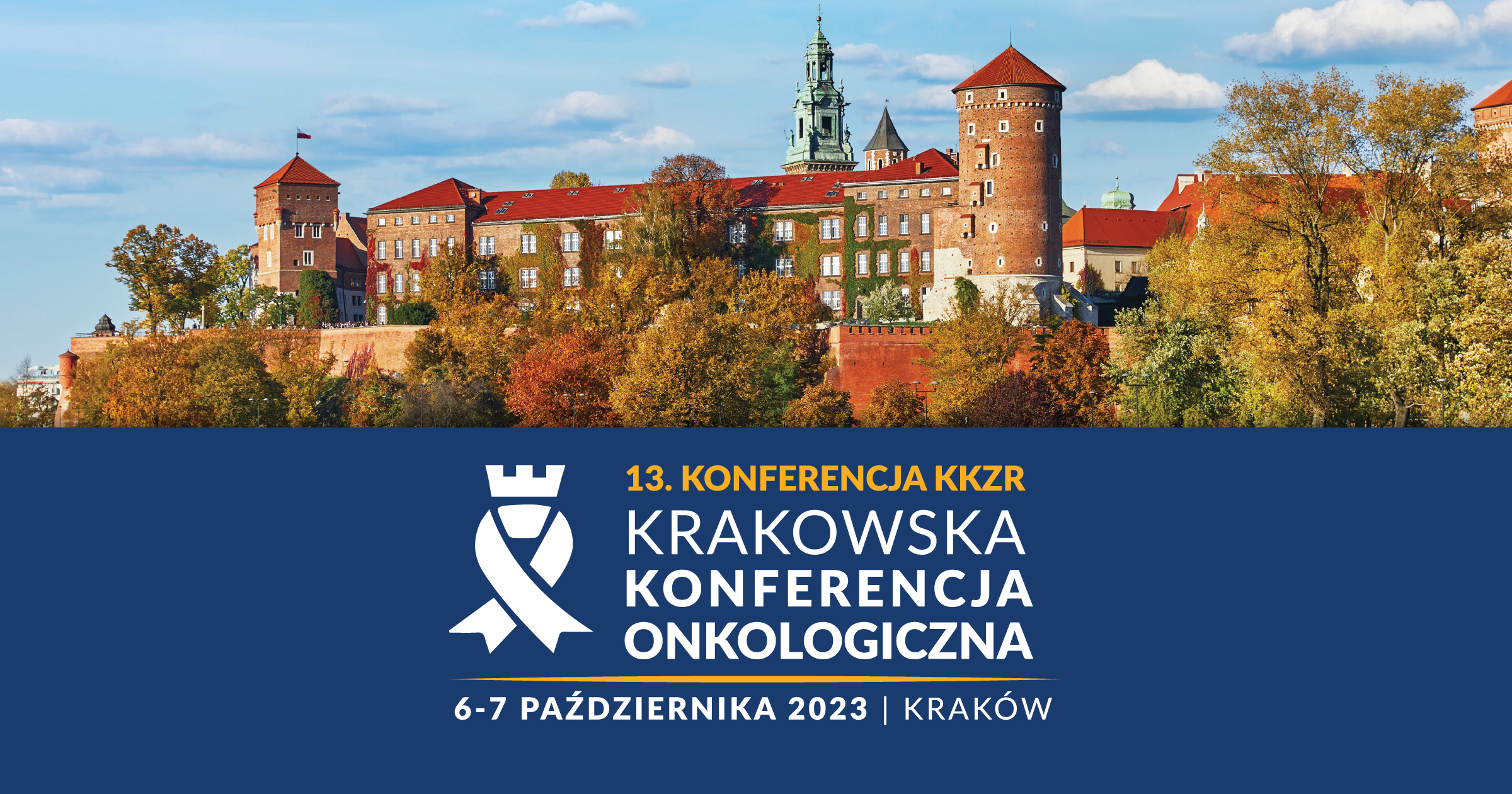 13. KONFERENCJA KKZR Krakowska Konferencja Onkologiczna 6-7 października 2023 | Kraków